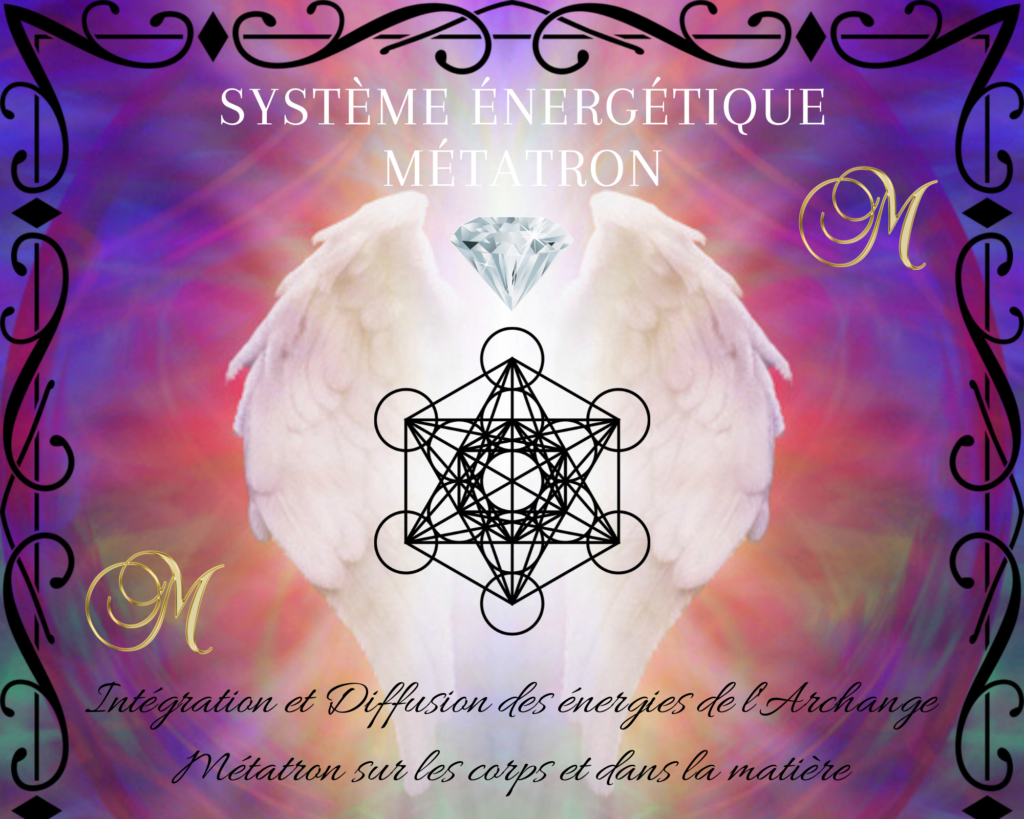 Formation Système Énergétique Métatron — Nettoyage Karmique & Méta-Énergie Céleste