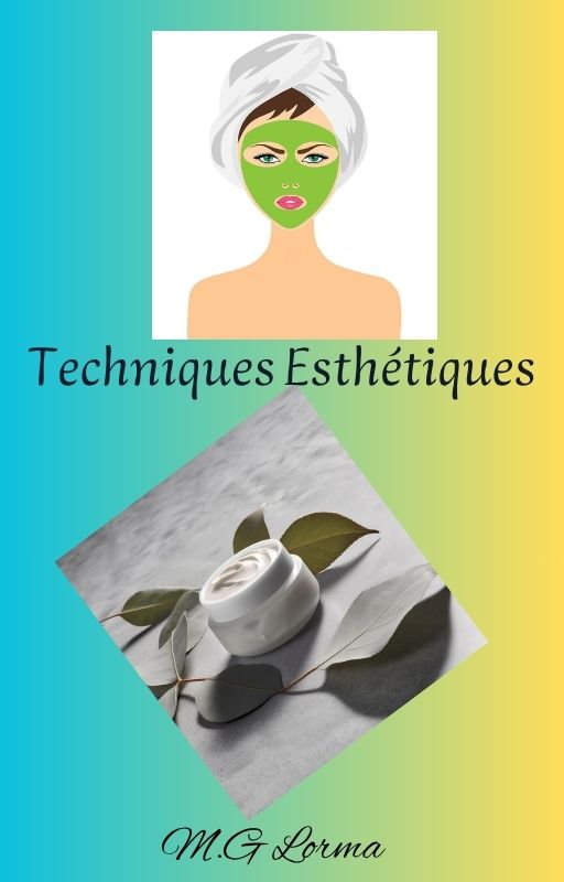 Techniques Esthétiques